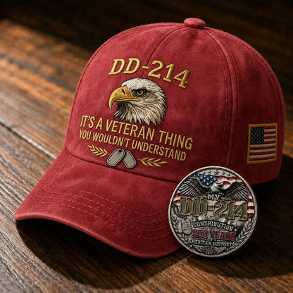 DD-214 Veteran 3D Embroidered Cap - “IT'S A VETERAN THING YOU WOULDN'T UNDERSTAND”🎁 Free Honor Coin With Every Cap Purchase